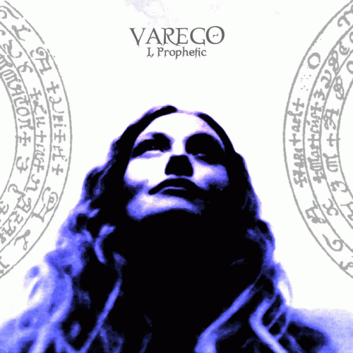 Varego : I, Prophetic